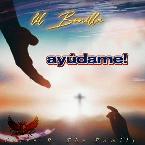 Lil Bonilla - ✝️Ayúdame🛐♥️