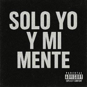 Solo Yo y Mi Mente