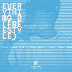 Everything 2 (Freestyle) (Nightcore)