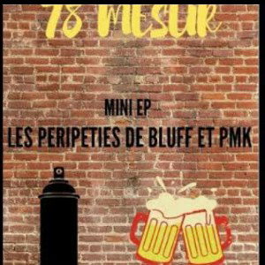 78 Mesur - Jai rêvé ( PMK-BLUFF) 