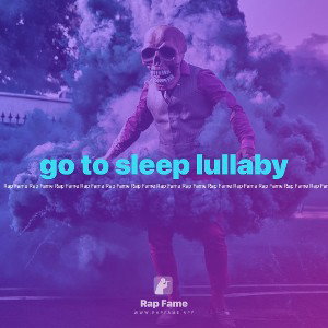 go to sleep lullaby