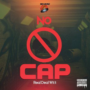 REAL DEAL No Cap