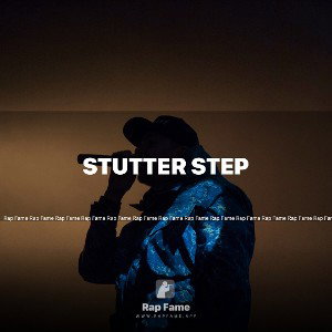 stutter step