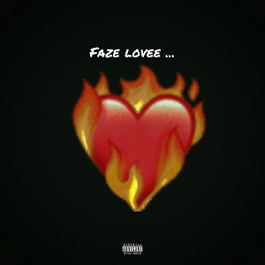 Faze love