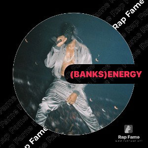(Banks) Energy