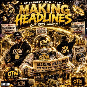 OTW MAKING HEADLINES