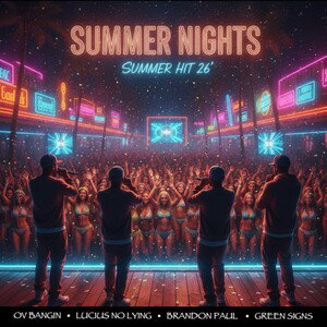 SUMMER NIGHTS ~ SUMMER HIT 26’