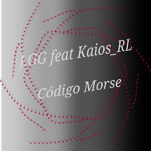 Código Morse-J.GG-feat Kaios_RL_Remix_