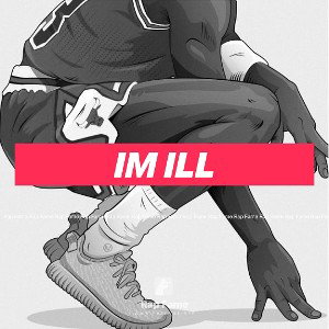 IM ILL