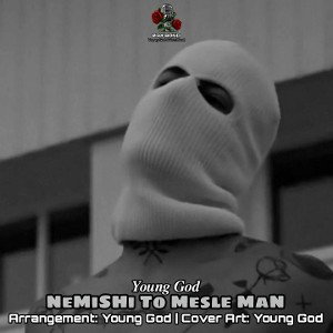 Nemishi To Mesle Man