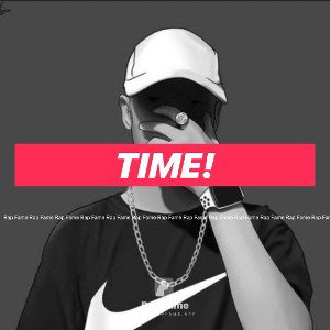 Time!