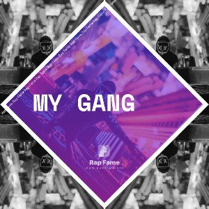 my gang