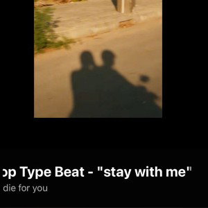 Stay With Me