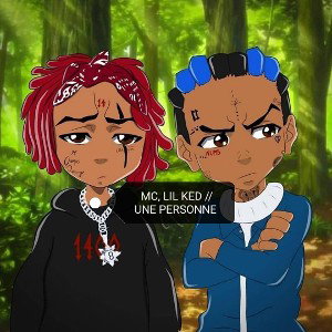 MC, LIL KED //une personne 