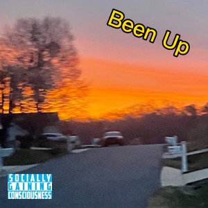 Been Up