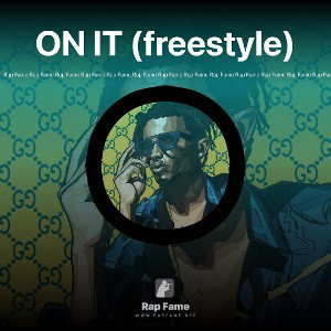 ON IT (freestyle)