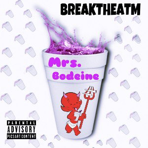 BREAKTHEATM-Mrs. Bodeine