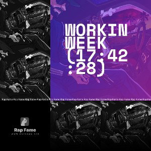 Workin Week (17:42:28)