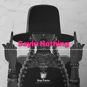 Sayin Nothing 