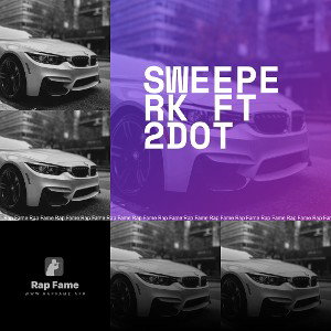 SweeperK Ft 2Dot 