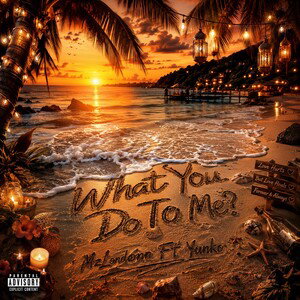 What You Do To Me?
