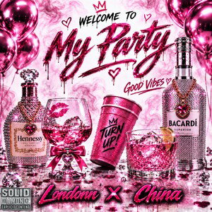 Welcome To My Party