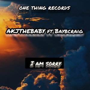 AKJTHEBABY-I_m sorry _Official Audio_ft. BaybCraig