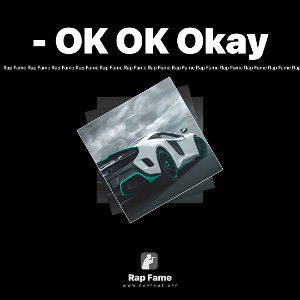  - OK OK Okay 
