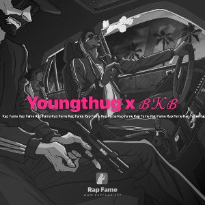 Youngthug x ℬ𝒦ℬ