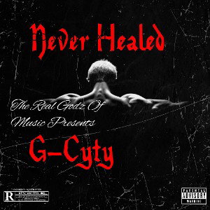 Never Heal by G-Cyty (Contest)