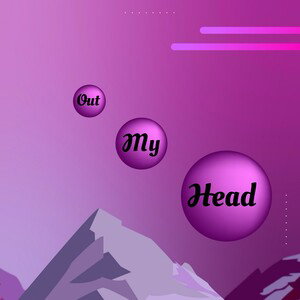 Out My Head 