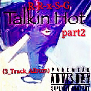 My Story (Featuring_Not_A_Lyricist_)albumtrack3[TalkinHotPart2 Official