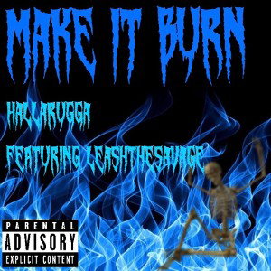 burn  featuring (@LeashTheSavage)