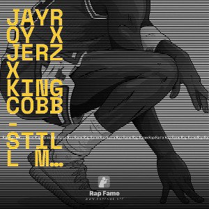 jayroy x jerz x king cobb - still makin moves render  2.0_113536