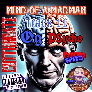 Mind Of A MadMan (Track 11)- P$ycho