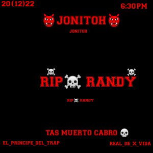 RIP☠️ RANDY