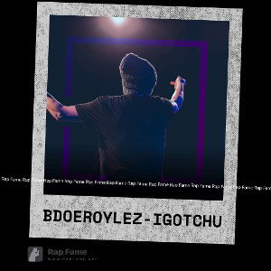 Bdoe Roylez - I got Chu 