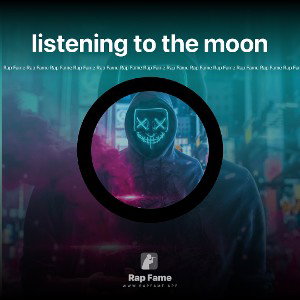 listening to the moon