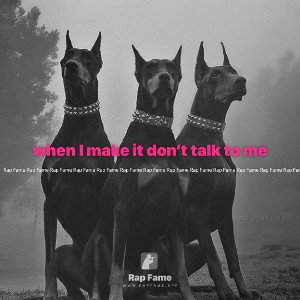 when I make it.:;.z(?y