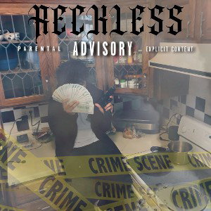 Reckless