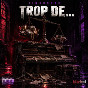 Trop de …