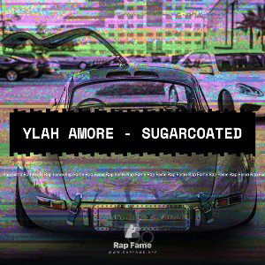 Ylah Amore - Sugarcoated