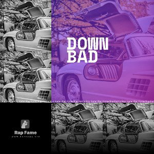 Down Bad