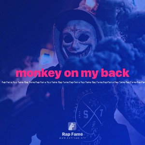 monkey on my back 