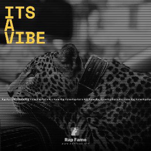 ITS A VIBE