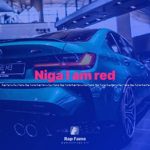 Niga I am red