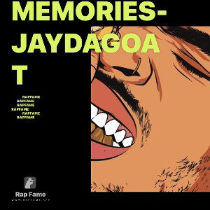 memories- jaydagoat
