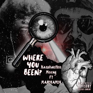 where You Been Ft ManuvaMuv 