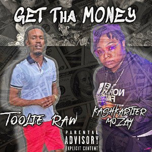 GET THA MONEY 