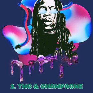 2.THC & CHAMPAGNE 